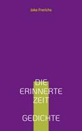 Die erinnerte Zeit