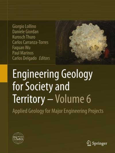 Engineering Geology for Society and Territory - Volume 6