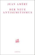 Der neue Antisemitismus