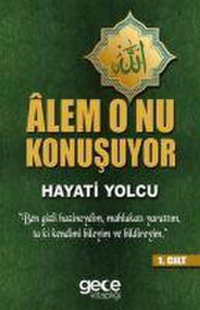 Alem Onu Konusuyor