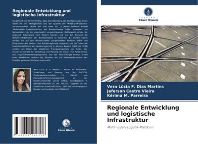 Regionale Entwicklung und logistische Infrastruktur