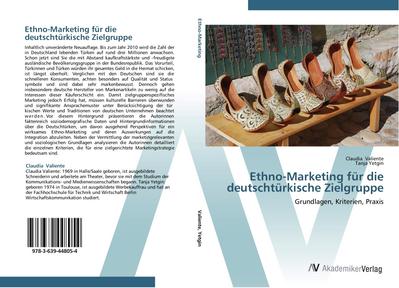 Ethno-Marketing für die deutschtürkische Zielgruppe