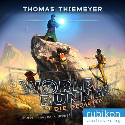 World Runner (2). Die Gejagten