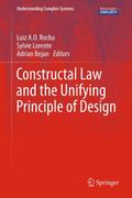 Constructal Law and the Unifying Principle of Design