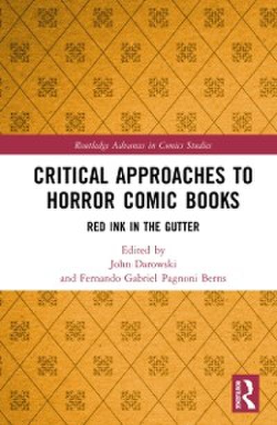 Critical Approaches to Horror Comic Books
