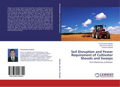 Soil Disruption and Power Requirement of Cultivator Shovels and Sweeps