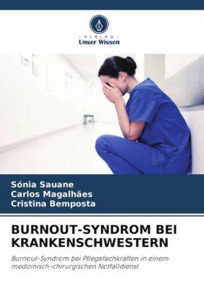 BURNOUT-SYNDROM BEI KRANKENSCHWESTERN