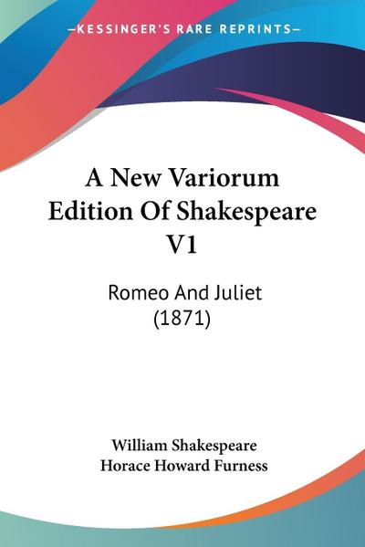 A New Variorum Edition Of Shakespeare V1
