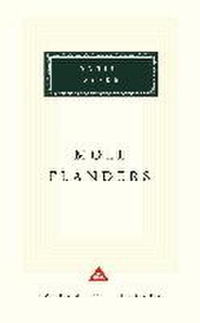 Moll Flanders (Everyman’s Library Classics & Contemporary Classics)