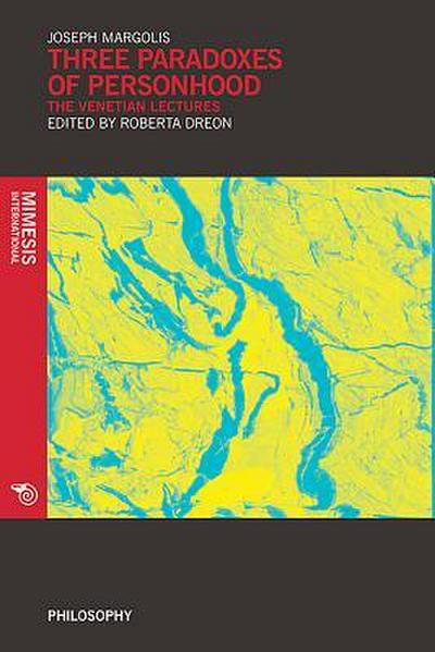 Three Paradoxes of Personhood