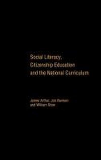 Social Literacy, Citizenship Education and the National Curriculum