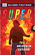 S.U.P.E.R. 2