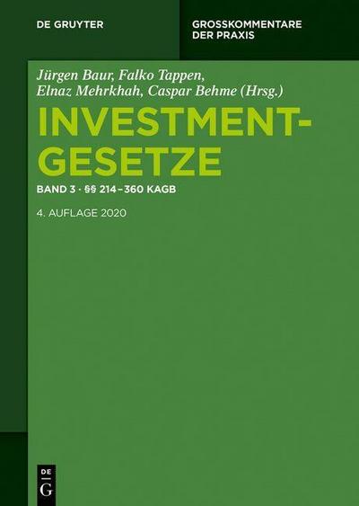 Investmentgesetze §§ 214 - 360 KAGB
