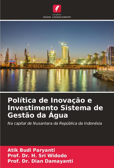 Política de Inovação e Investimento Sistema de Gestão da Água