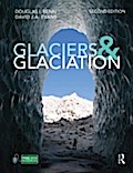 Glaciers and Glaciation, 2nd edition