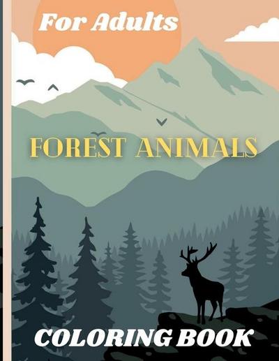 Forest Animals Coloring Book For Adults