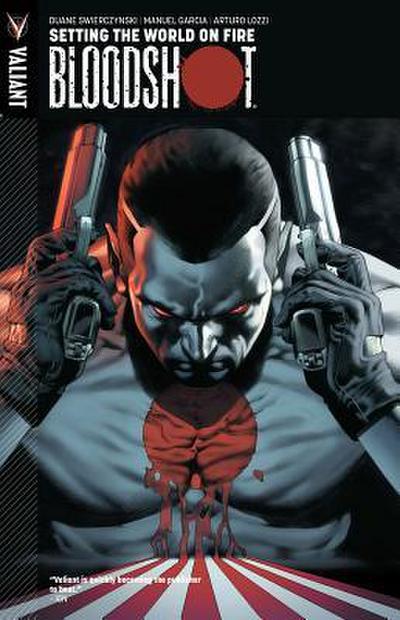 Swierczynski, D: Bloodshot Volume 1