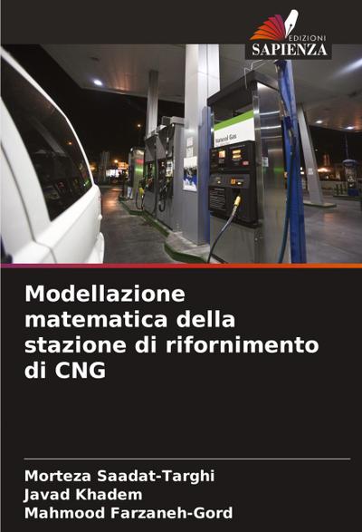 Modellazione matematica della stazione di rifornimento di CNG