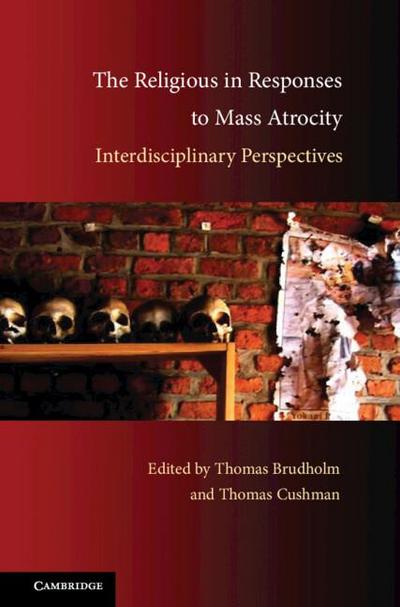 The Religious in Responses to Mass Atrocity