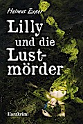 Lilly und die Lustmörder