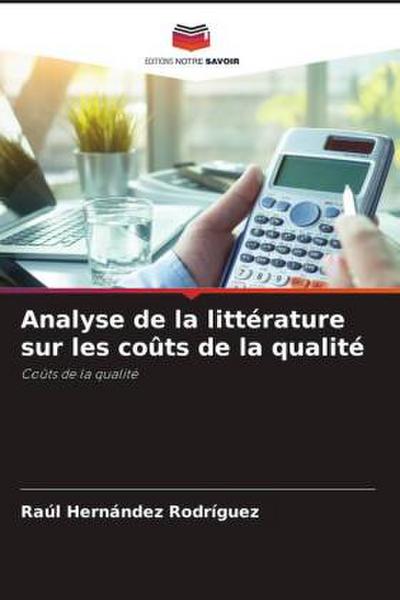 Analyse de la littérature sur les coûts de la qualité