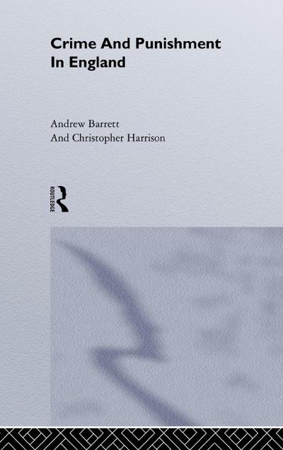 Crime and Punishment in England