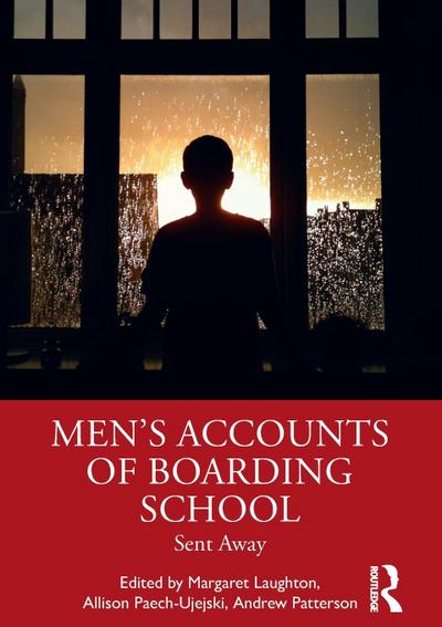 Men’s Accounts of Boarding School