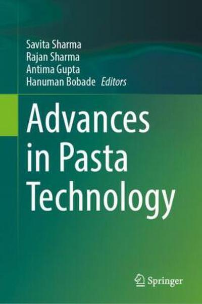 Advances in Pasta Technology