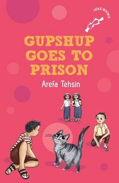 Gupshup Goes to Prison