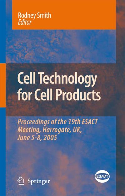 Cell Technology for Cell Products