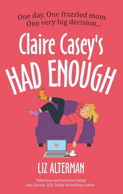 Claire Casey’s Had Enough