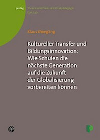 Kultureller Transfer und Bildungsinnovation: Wie Schulen die nächste Generation auf die Zukunft der Globalisierung vorbereiten können