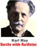 Karl May - Durchs wild Kurdistan.
