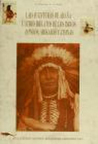 Las aventuras de araña y otros relatos de los indios mandan, ariskaras y atsinas