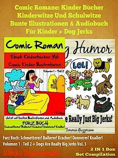 Comic Romane: Kinder Bücher Kinderwitze Und Schulwitze (Bunte Illustrationen & Audiobuch für Kinder) + Dog Jerks