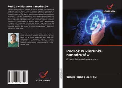 Podró¿ w kierunku nanodrutów