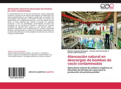 Atenuación natural en descargas de bombas de vacío contaminadas