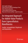 An Integrated Approach for Added-Value Products from Lignocellulosic Biorefineries