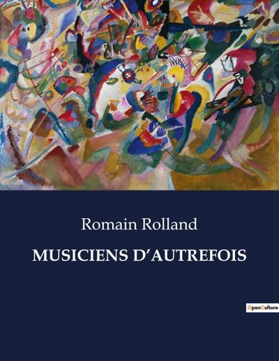 MUSICIENS D’AUTREFOIS