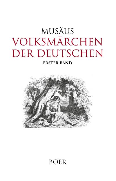Volksmärchen der Deutschen, Erster Band