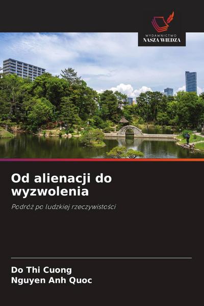 Od alienacji do wyzwolenia