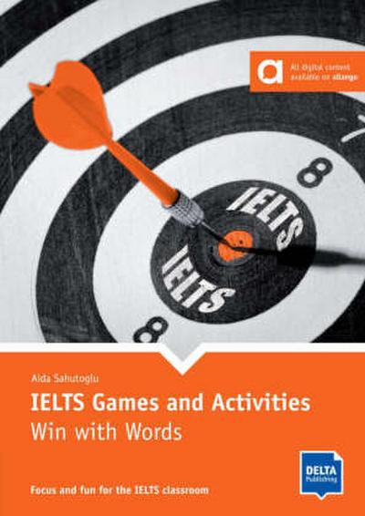 IELTS Games and Activities: Win with Words