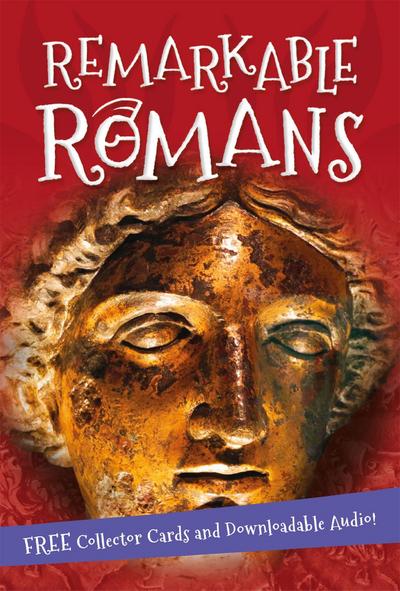 It’s All About... Remarkable Romans