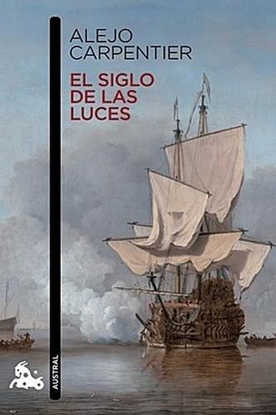 El siglo de las luces - Alejo Carpentier