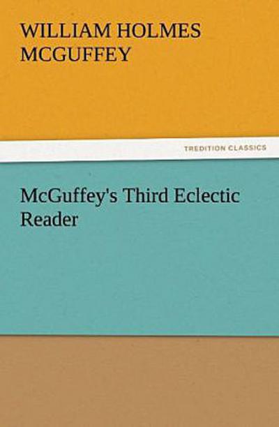 McGuffey’s Third Eclectic Reader