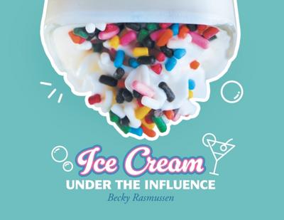 Ice Cream Under The Influence