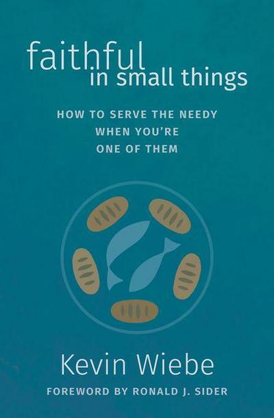 Faithful in Small Things