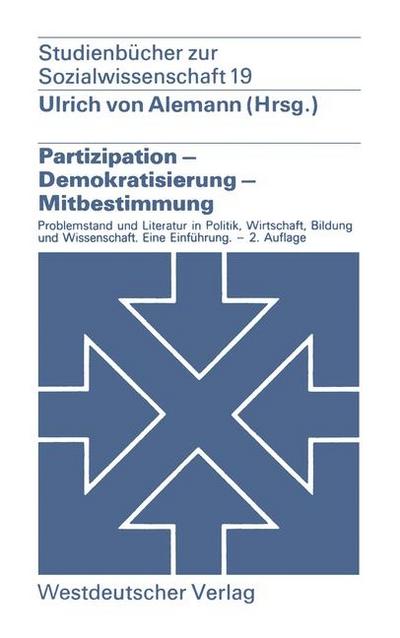 Partizipation — Demokratisierung — Mitbestimmung