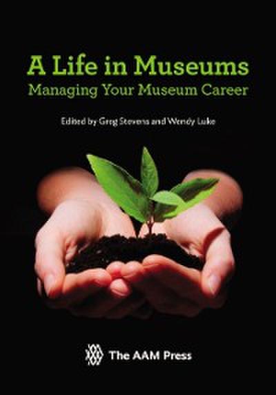 A Life in Museums