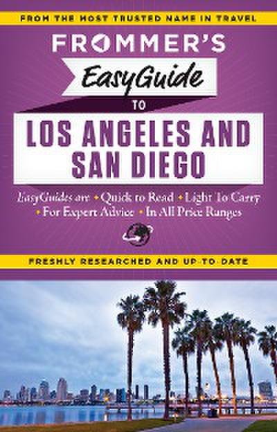 Frommer’s EasyGuide to Los Angeles and San Diego